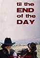 Til the End of the Day's primary photo