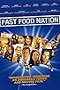Primary photo for The Manufacturing of 'Fast Food Nation' Primary photo for The Manufacturing of 'Fast Food Nation'