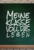 Primary photo for Meine Klasse Primary photo for Meine Klasse