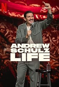 Primary photo for Andrew Schulz: Life