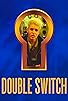 Primary photo for Double Switch
