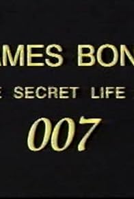 Primary photo for James Bond: The Secret Life of 007