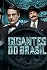 Primary photo for Gigantes do Brasil Primary photo for Gigantes do Brasil