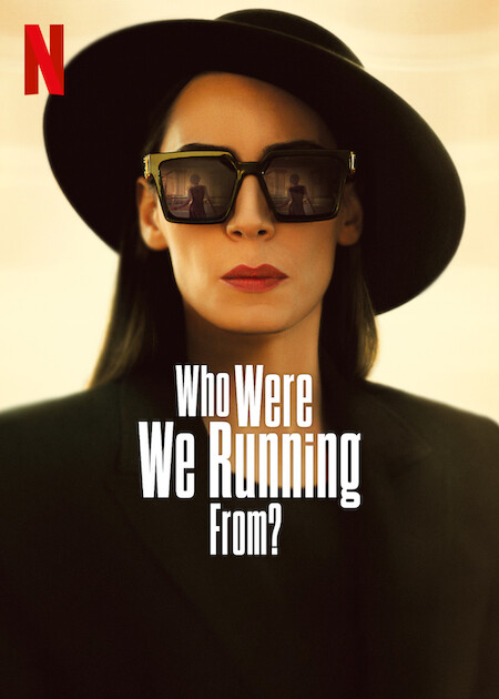 Who Were We Running From? Poster