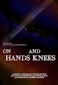 Primary photo for On Hands and Knees