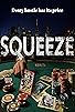 Primary photo for Squeeze Primary photo for Squeeze