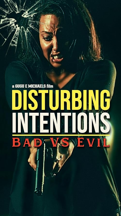 Disturbing Intentions: Bad vs Evil (2025) Full Movie in Bengali Dubbed [WEBRip 1080p 720p 480p] – 1XBET