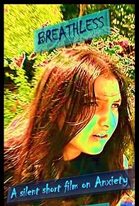 Primary photo for Breathless: A Silent Short Film on Anxiety