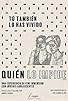 Primary photo for Quién lo impide: Tú también lo has vivido Primary photo for Quién lo impide: Tú también lo has vivido