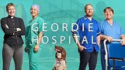 Poster of Geordie Hospital