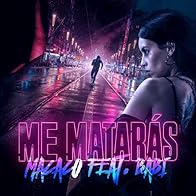 Primary photo for Macaco feat. Babi: Me matarás