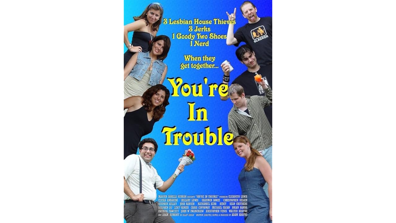 Putlockers.! You're in Trouble 2007 HD Full Movie Free Online Streaming
