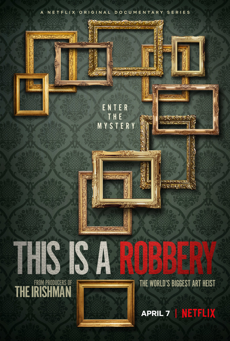 Poster of This Is A Robbery: The World's Biggest Art Heist