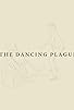 Primary photo for The Dancing Plague Primary photo for The Dancing Plague