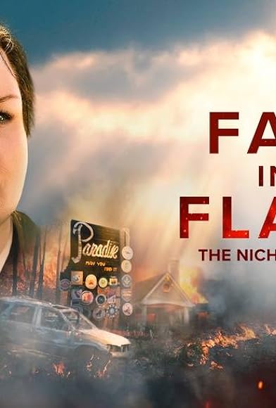 Primary photo for Faith in the Flames: The Nichole Jolly Story Primary photo for Faith in the Flames: The Nichole Jolly Story