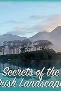 Primary photo for Secrets of the Irish Landscape