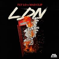 Primary photo for Fly Lo x Mad Clip: LDN Primary photo for Fly Lo x Mad Clip: LDN