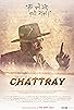 Primary photo for Chattray: 10 Years of Trial Primary photo for Chattray: 10 Years of Trial