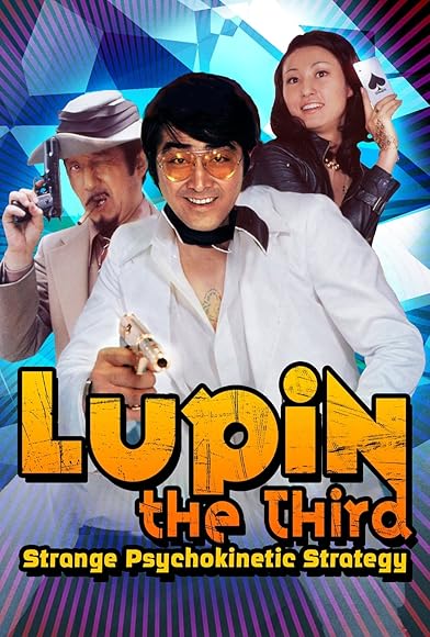 Primary photo for Lupin the Third: Strange Psychokinetic Strategy Primary photo for Lupin the Third: Strange Psychokinetic Strategy