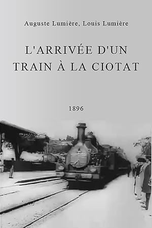 The Arrival of a Train at La Ciotat Poster