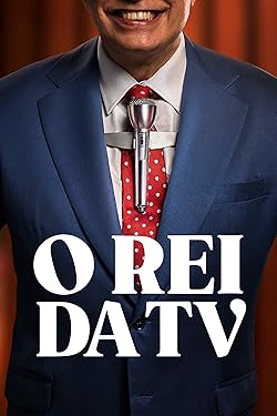 Poster of O Rei Da Tv