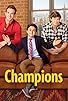 Primary photo for Champions Primary photo for Champions