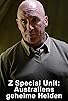Primary photo for Z-Special: Australia's Secret Heroes Primary photo for Z-Special: Australia's Secret Heroes