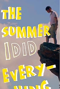 Primary photo for The Summer I Did Everything