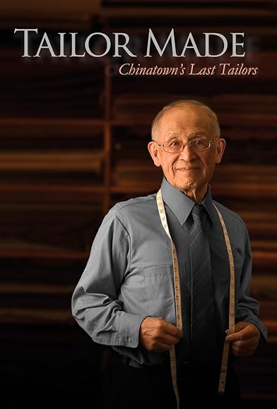Primary photo for Tailor Made: Chinatown's Last Tailors Primary photo for Tailor Made: Chinatown's Last Tailors