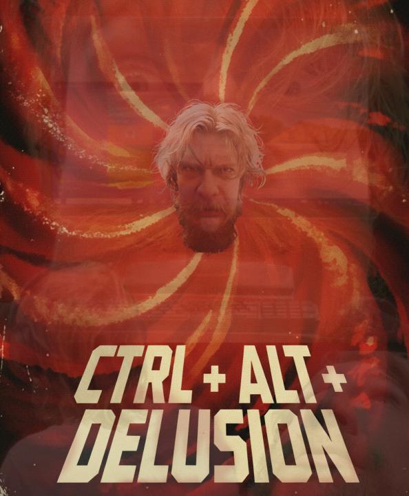 Ctrl+alt+delusion