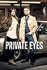 Primary photo for Private Eyes Primary photo for Private Eyes