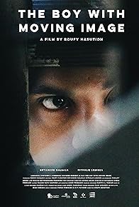 Primary photo for The Boy with Moving Image