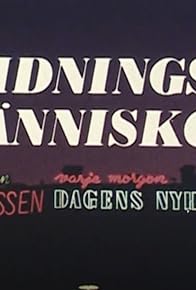 Primary photo for Tidningsmänniskor