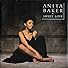 Primary photo for Anita Baker: Sweet Love Primary photo for Anita Baker: Sweet Love