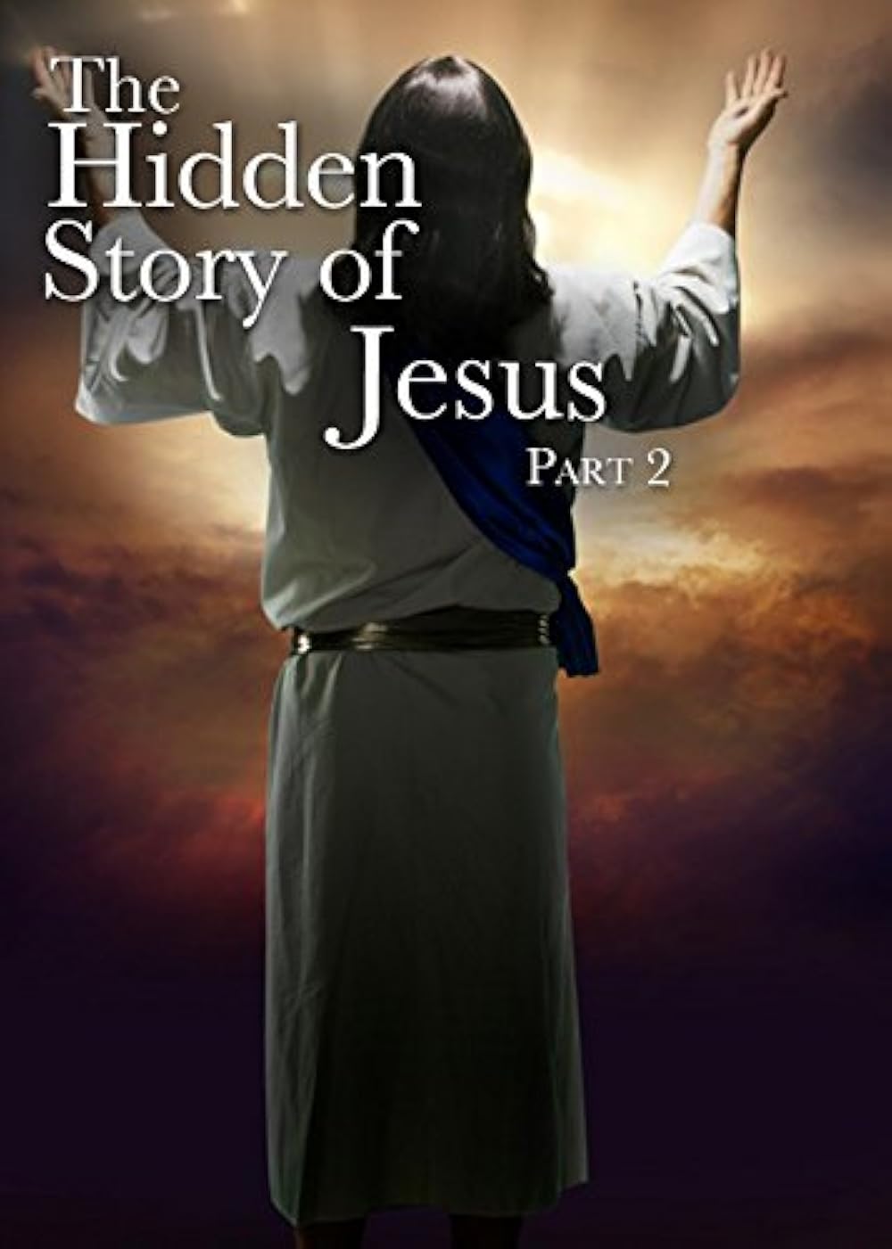 The Hidden Story of Jesus (TV Movie 2007) IMDb