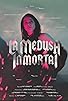 Primary photo for La medusa inmortal Primary photo for La medusa inmortal
