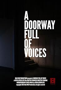 Primary photo for A Doorway Full of Voices