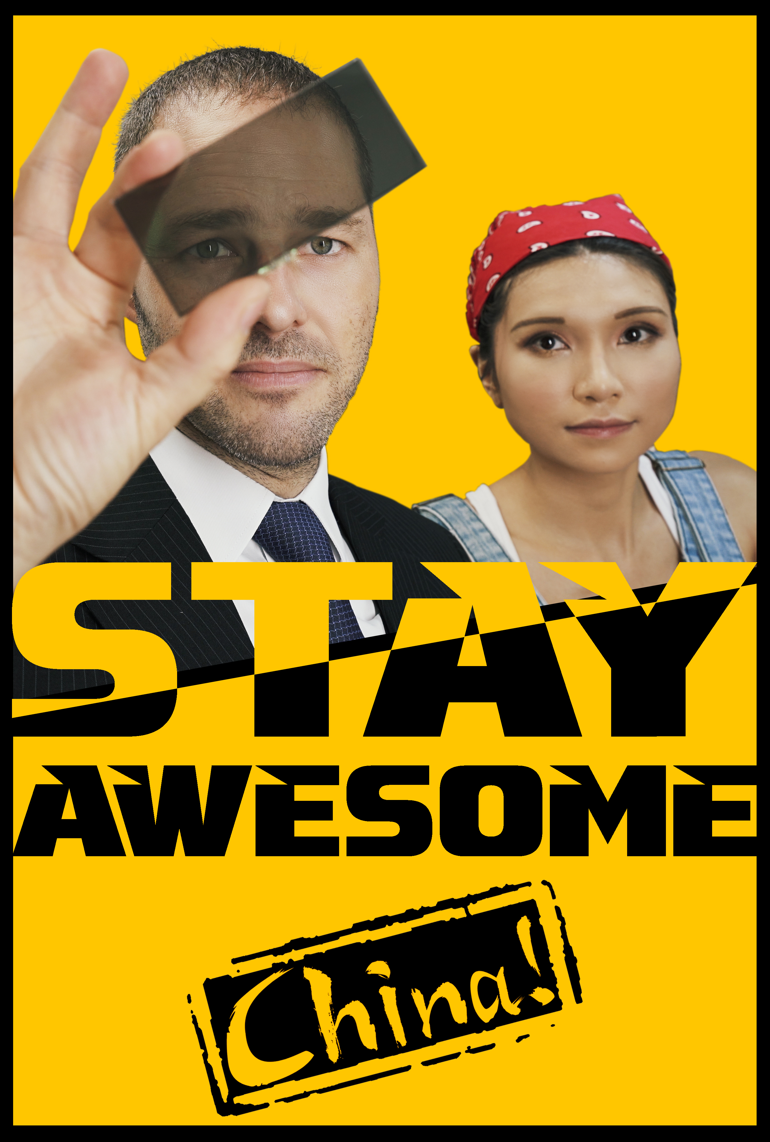 Poster of Stay Awesome, China!