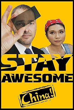 Poster of Stay Awesome, China!