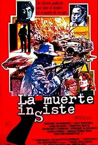 Primary photo for La muerte insiste Primary photo for La muerte insiste