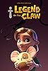 Primary photo for Legend of the Claw Primary photo for Legend of the Claw
