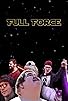 Primary photo for Full Force Primary photo for Full Force