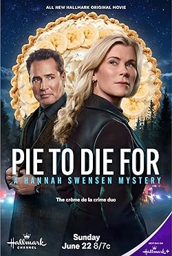 Poster of Pie to Die For: A Hannah Swensen Mystery