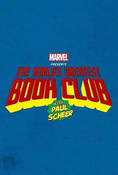 Primary photo for Marvel Presents: The World's Greatest Book Club with Paul Scheer Primary photo for Marvel Presents: The World's Greatest Book Club with Paul Scheer