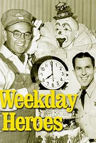 Primary photo for Weekday Heroes Primary photo for Weekday Heroes