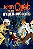 Primary photo for Jonny Quest Versus the Cyber Insects Primary photo for Jonny Quest Versus the Cyber Insects