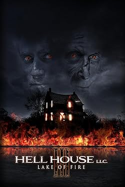Poster of Hell House LLC III: Lake of Fire