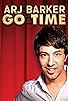Primary photo for Arj Barker: Go Time