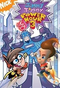 Primary photo for The Jimmy Timmy Power Hour 3: The Jerkinators! Primary photo for The Jimmy Timmy Power Hour 3: The Jerkinators!