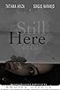 Primary photo for Still Here